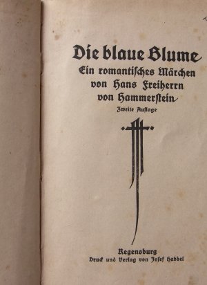 Die blaue Blume , ein romantisches Märchen