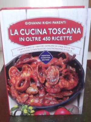 gebrauchtes Buch – Righi Parenti Giovanni – La cucina toscana in oltre 450 ricette