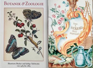 Botanik & Zoologie. Illustrierte Bücher und farbige Tafelwerke von 1485-1885. (UND:) Summa Botanica. Nachtrag. 2 Bände.