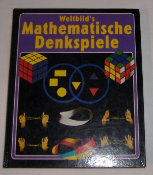 gebrauchtes Buch – Franco Agostini – Weltbilds Mathematische Denkspiele       keine Eintragungen, leichte Gebrauchsspuren