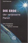 gebrauchtes Buch – Ursula Fassbender – Die Erde - der vergessene Planet