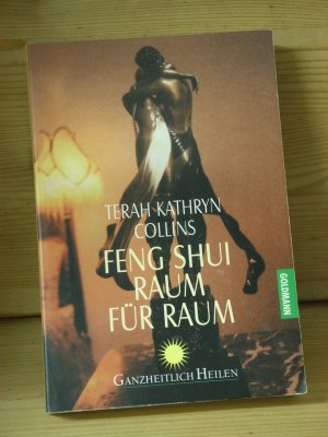 gebrauchtes Buch – Collins, Terah Kathryn – "Feng Shui - Raum für Raum"