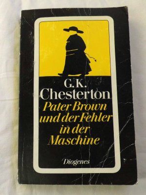 gebrauchtes Buch – Chesterton, Gilbert K – Pater Brown und der Fehler in der Maschine