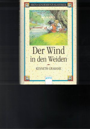 gebrauchtes Buch – Kenneth Grahame – Der Wind in den Weiden