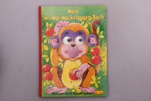 gebrauchtes Buch – Mick Hall – MEIN WI-WA-WACKELAUGEN-BUCH.