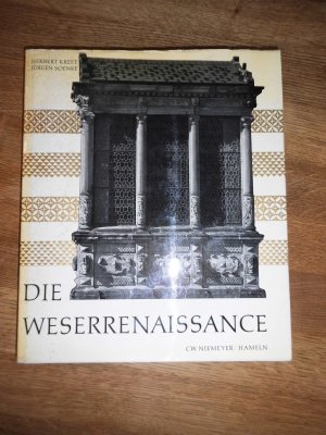 antiquarisches Buch – Kreft, Herbert; Soenke – Die Weserrenaissance