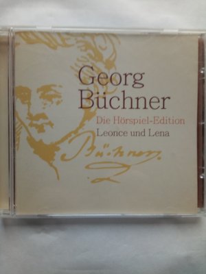 gebrauchtes Hörbuch – Georg Büchner – Die Hörspiel-Edition -  Leonce und Lena. 1 CD