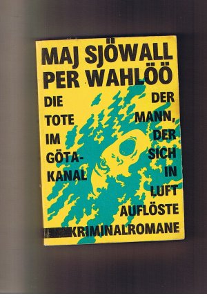 Die Tote im Göta-Kanal / Der Mann, der sich in Luft auflöste