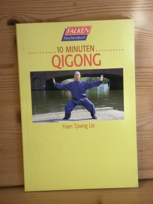 "10 Minuten Qigong"