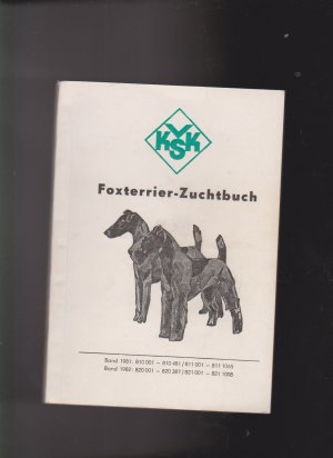 gebrauchtes Buch – Foxterrier - Zuchtbuch 1981/1982