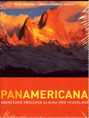 Panamericana - Abenteuer zwischen Alaska und Feuerland - Neu / OVP