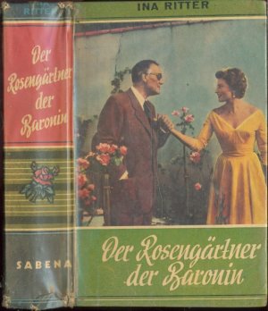 antiquarisches Buch – Ina Ritter – Der Rosengärtner der Baronin antiquarisches Buch – Ina Ritter – Der Rosengärtner der Baronin
