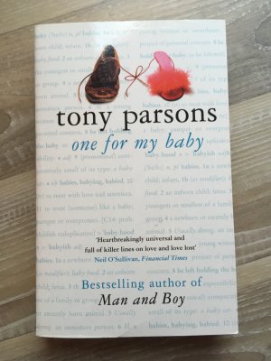 gebrauchtes Buch – Tony Parsons – One For My Baby