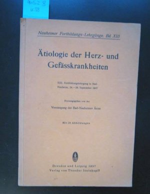 Ätiologie der Herz- und Gefässkrankheiten.