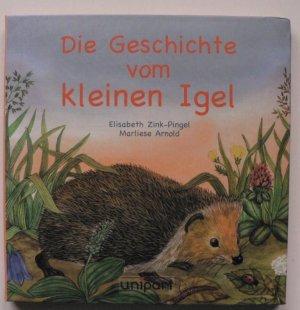 Die Geschichte vom kleinen Igel