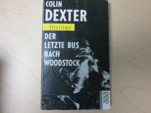 gebrauchtes Buch – Colin Dexter – Der letzte Bus nach Woodstock