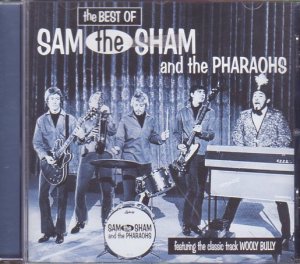 The Best Of Sam The Sham And The Pharaos