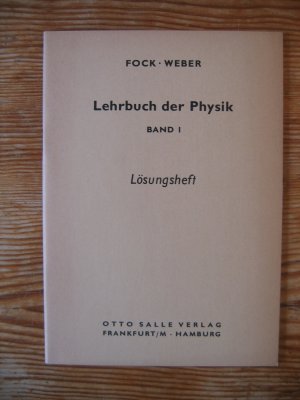 Lehrbuch der Physik Band 1 Lösungsheft