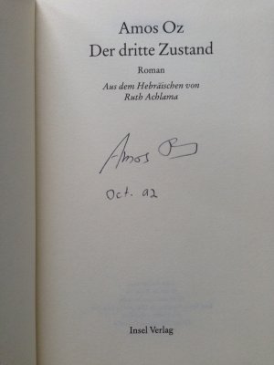 gebrauchtes Buch – Amos Oz – Der dritte Zustand - SIGNIERT