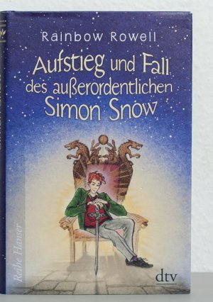 gebrauchtes Buch – Rowell, Rainbow  – Carry on] ; Aufstieg und Fall des außerordentlichen Simon Snow Roman