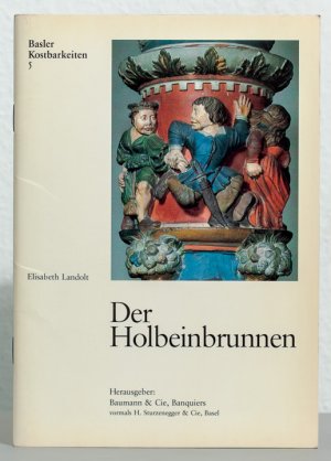 gebrauchtes Buch – Elisabeth Landolt-Wegener – Der Holbeinbrunnen