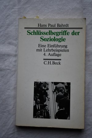 gebrauchtes Buch – Bahrdt, Hans P – Schlüsselbegriffe der Soziologie