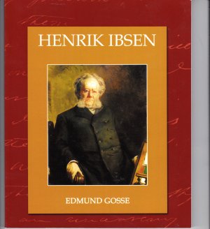 gebrauchtes Buch – Edmund Gosse – HENRIK IBSEN