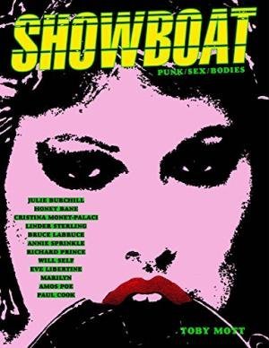 gebrauchtes Buch – Toby Mott – SHOWBOAT - Punk Sex Bodies