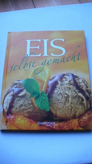 gebrauchtes Buch – Eis selbst gemacht