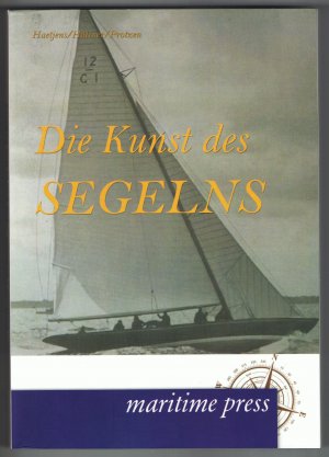 Die Kunst des Segelns.