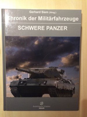 Chronik der Militärfahrzeuge - Schwere Panzer