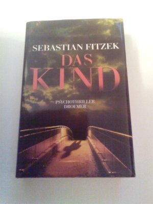 gebrauchtes Buch – Sebastian Fitzek – Das Kind