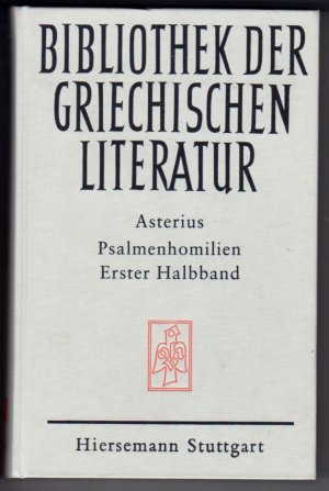 Psalmenhomilien - Erster Halbband