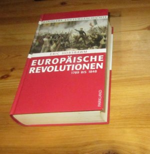 Kindlers Kulturgeschichte / Europäische Revolution 1789 bis 1848 (ISBN 0753507676)