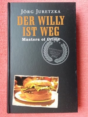 gebrauchtes Buch – Jörg Juretzka – Der Willy ist weg