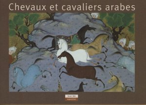 gebrauchtes Buch – Chevaux et Cavaliers arabes