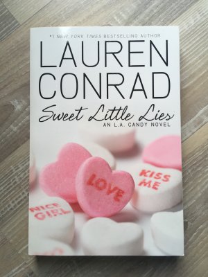 gebrauchtes Buch – Lauren Conrad – Sweet Little Lies - An L.A. Candy Novel