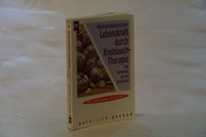 Lebenskraft durch Knoblauchtherapie