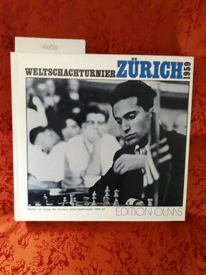 Weltschachturnier Zürich 1959 Mikhail Tal Sieger des Turniers