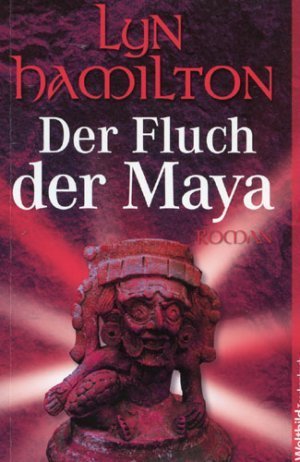 gebrauchtes Buch – Lyn Hamilton – Der Fluch der Maya