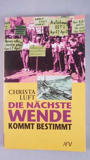 gebrauchtes Buch – Christa Luft – Die nächste Wende kommt bestimmt