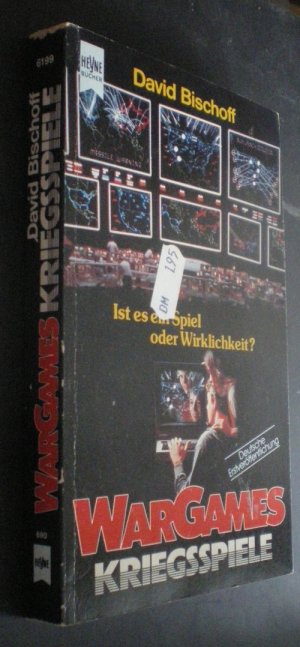 gebrauchtes Buch – David Bischoff – Wargames - Kriegsspiele. Roman zum Film