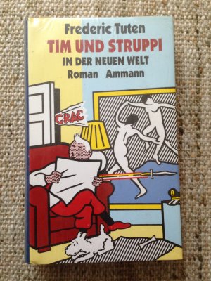 gebrauchtes Buch – Frederic Tuten – Tim und Struppi in der neuen Welt