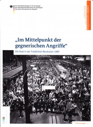 gebrauchtes Buch – Im Mittelpunkt der gegnerischen Angriffe Die Stasi in der Friedlichen Revolution 1989  Wir bleiben hier KD Halle Landestheater in Halle AfNS