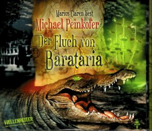 Der Fluch von Barataria // 4 CDs gelesen von Marius Claren