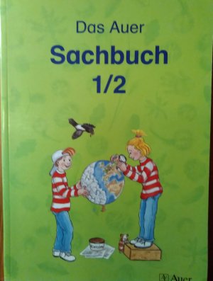 Das Auer Sachbuch. Ausgabe für Berlin, Brandenburg, Bremen, Mecklenburg-Vorpommern, Niedersachsen, NRW, Sachsen, Sachsen-Anhalt