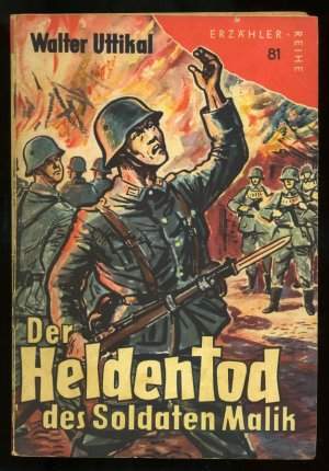 DDR - ERZÄHLERREIHE Heft 81 - Der Heldentod des Soldaten Malik ° Polen im September 1939