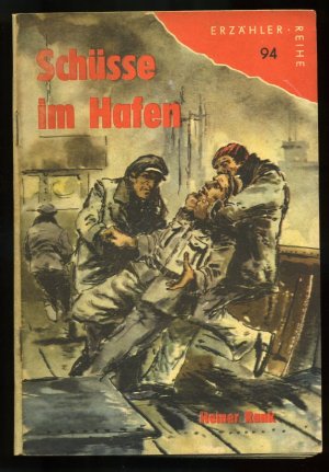 antiquarisches Buch – Heiner Rank – DDR - ERZÄHLERREIHE Heft 94 - Schüsse im Hafen - DDR Grenze Küstenwache , Zoll , Schmuggler