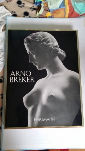 Arno Breker - Der Prophet des Schönen. Skulpturen aus den Jahren 1920 - 1982