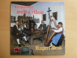 Stub`n Musi Groß, Burgkirchner Stub`n Musi - Rupert Groß